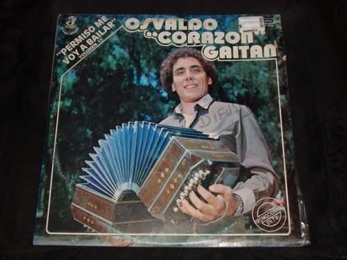 Vinilo Osvaldo Corazon Permiso Me Voy A Bailar Rr C2