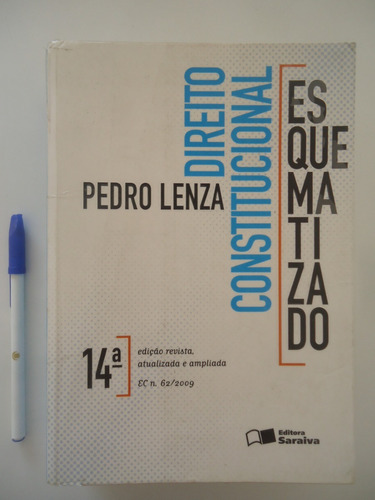 Direito Constitucional Esquematizado - Pedro Lenza