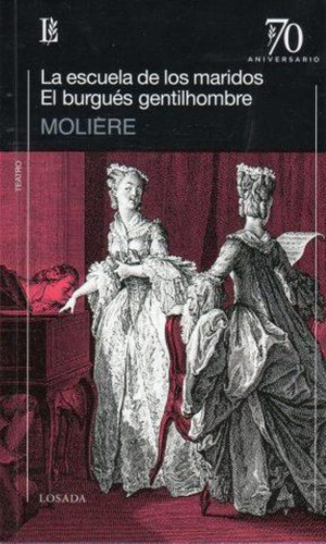 Escuela De Los Maridos, La   El Burgues Gentilhombre 70 A.
