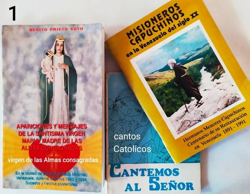 3 Libros, María De Almas Consagradas, Cantémonos, Misioneros