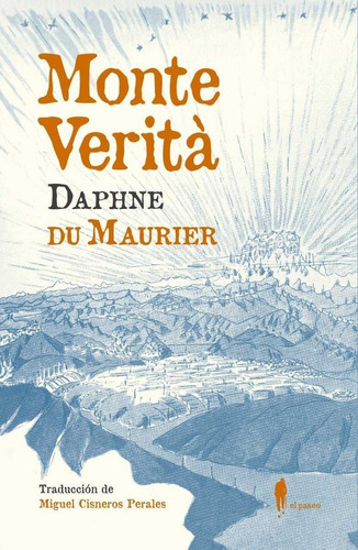 Monte Verita - Maurier,daphne Du