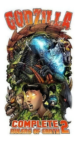 Godzilla : Complete Rulers Of Earth Vol 02, De Chris Mowry. Editorial Idea & Design Works, Tapa Blanda En Inglés