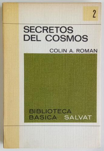 Secretos Del Cosmos Colin Roman Biblioteca Salvat Libro