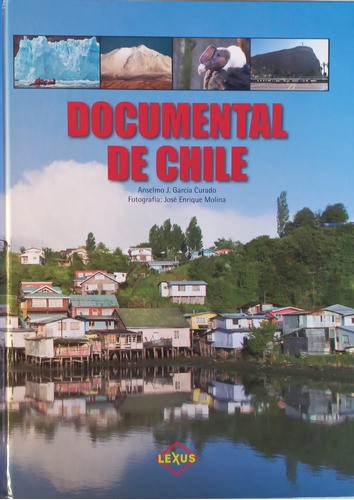 Atlas Histórico Y G. Documental De Chile,