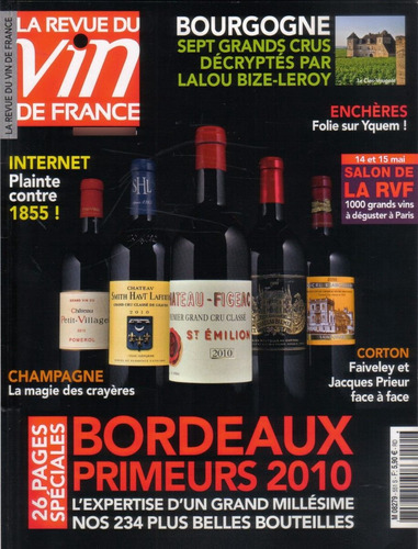 La Revue Du Vin De France / 2011 / Brdeaux Pimeurs
