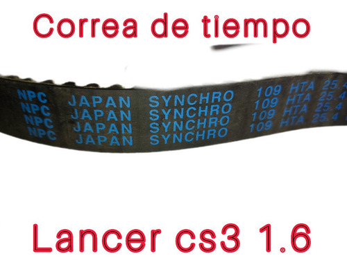 Correa De Tiempo Mitsubishi Lancer Cs3 1.6 Glx  Nomada 109 D