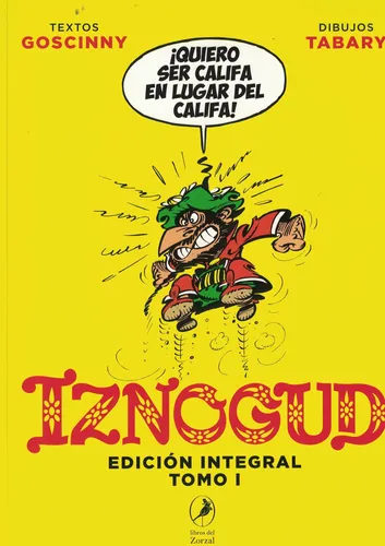 Iznogud Tomo I Edicion Integral
