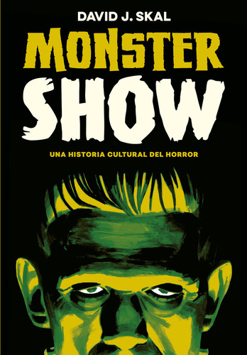 Libro Monster Show - J. Skal, David