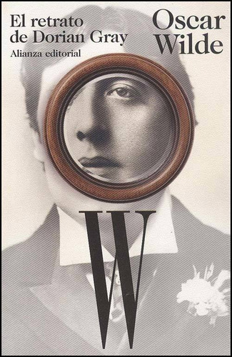 El Retrato De Dorian Gray - Oscar Wilde - Es