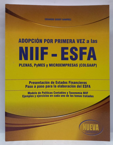 Libro Adopcion Por Primera Vez A Las Niif - Esfa, Plenas