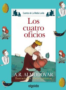 Libro Media Lunita Nº70 Los Cuatro Oficios De Rodríguez Almo