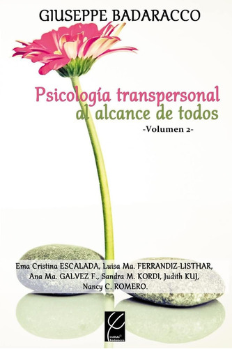 Libro: Psicologia Transpersonal Al Alcance De Todos Vol. 2 (