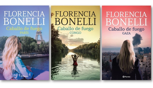 ** Trilogia Caballo De Fuego ** Florencia Bonelli Planeta