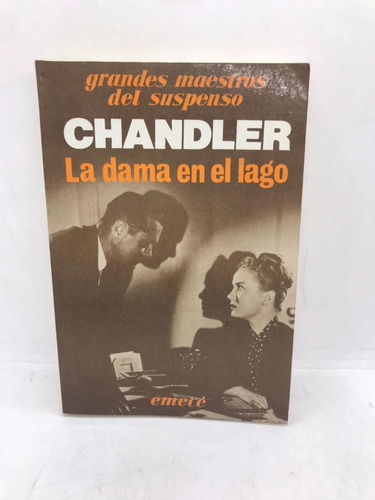 La Dama En El Lago - Chandler - Emece (usado)