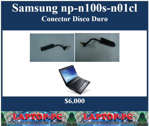 Conector Disco Duro Samsung Np N100s