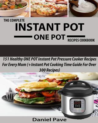 Libro The Complete Instant Pot One Pot Recipes Cookbook :...