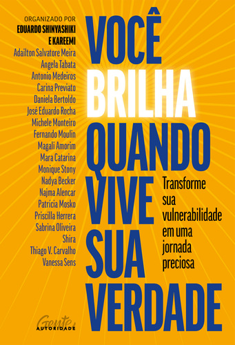 Livro Você Brilha Quando Vive Sua Verdade