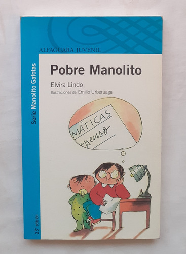 Pobre Manolito Elvira Lindo Libro Original Oferta 