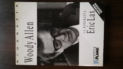 Biografia Woody Allen Eric Lax