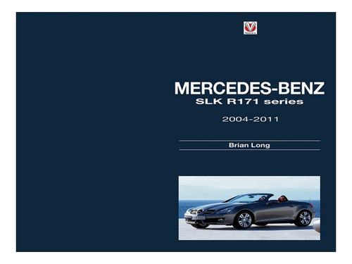 Mercedes-benz Slk -  R171 Series 2004-2011 - Brian Lon. Eb17