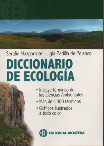 Diccionario De Ecologia Serafin Mazparrote N02474