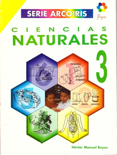 Ciencias Naturales 3. Primaria - Reyes, Hector Manuel