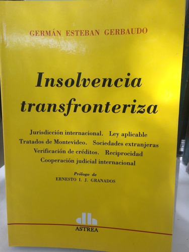 INSOLVENCIA TRANSFORMERIZA, de GERBAUDO. Editorial Astrea en español
