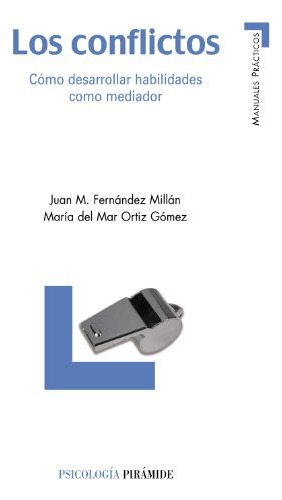 Libro Los Conflictos De  Fernández Millán Juan M Ortiz Gómez