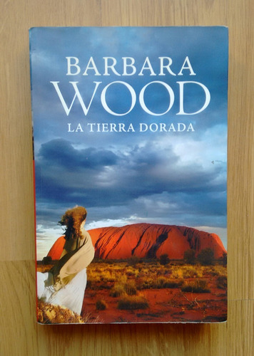 La Tierra Dorada - Barbara Wood - Libro Grande D3