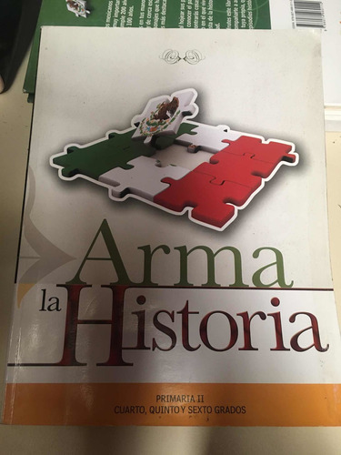 Arma La Historia Primaria Ii - Sep, Gob Fed