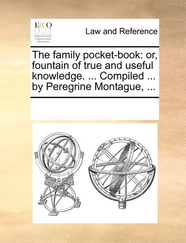 Libro: The Family Pocket-book: Or, Fountain Of True And ...