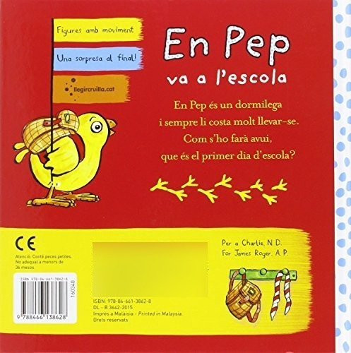 En Pep Va A L'escola (el Pollo Pepe Y Sus Amigos)