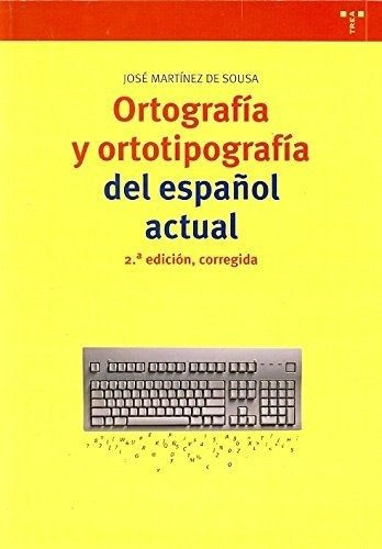 Libro Ortografia Y Ortotipografia Del Esp. 2§ Ed.  De Martin