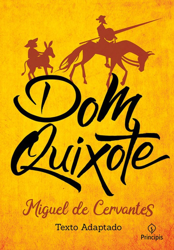 Imagem 1 de 2 de Dom Quixote, de de Cervantes, Miguel. Ciranda Cultural Editora E Distribuidora Ltda., capa mole em português, 2019