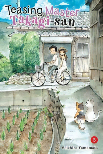 Teasing Master Takagi-san, Vol. 3, De Soichiro Yamamoto. Editorial Little, Brown & Company, Tapa Blanda En Inglés
