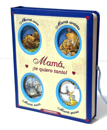 Libro Infantil Mamá ¡te Quiero Tanto! Marco Campenella