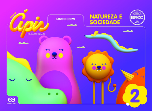 Projeto Ápis - Natureza e Sociedade - Volume 2, de Dante, Luiz Roberto. Série Projeto Ápis Editora Somos Sistema de Ensino em inglês, 2020