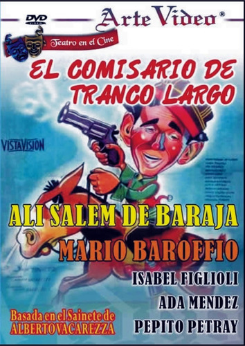 Ali Salem De Baraja - El Comisrio De Tranco Largo