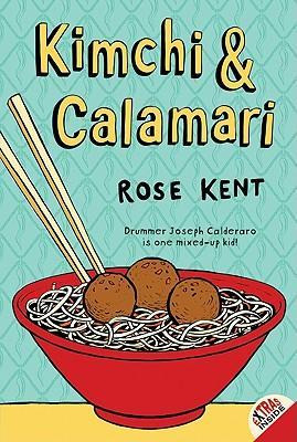 Libro Kimchi & Calamari - Rose Kent