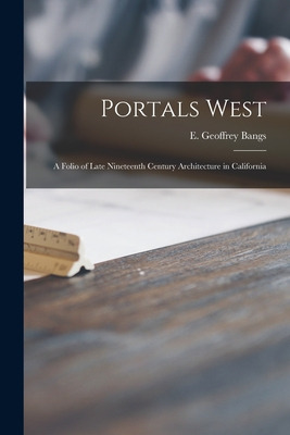 Libro Portals West; A Folio Of Late Nineteenth Century Ar...