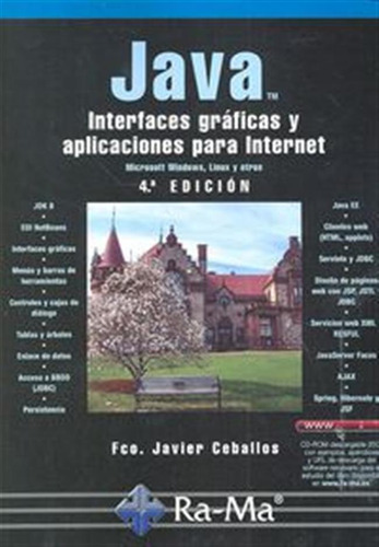 Java Interfaces Graficas Y Aplicaciones Para Internet 4ªed -