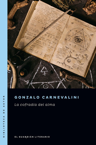 Cofradia Del Alma, La - Gonzalo Carnevalini