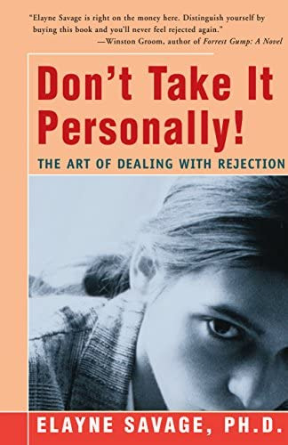 Donøt Take It Personally: The Art Of Dealing With Rejection, De Savage, Elayne. Editorial Open Road Distribution, Tapa Blanda En Inglés