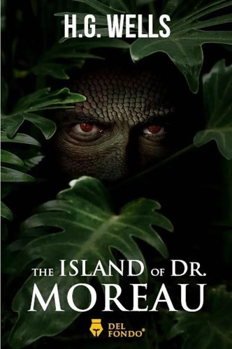 The Island Of Dr. Moreau - H.g