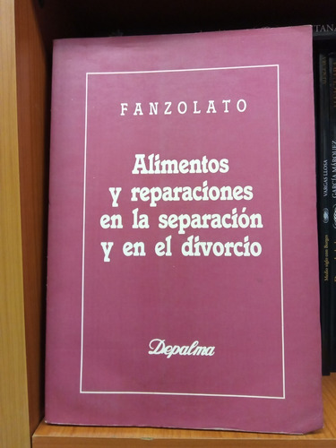 Alimentos Y Reparaciones En La Separacion Y En El Divorcio