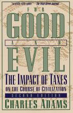 Libro For Good And Evil : The Impact Of Taxes On The Cour...