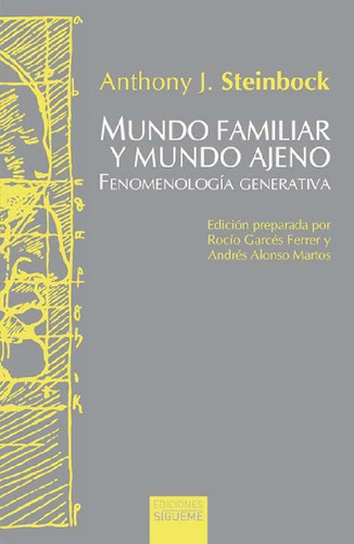 Libro - Mundo Familiar Y Mundo Ajeno - Steinbock, Anthony J