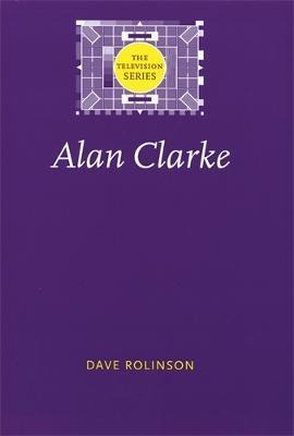 Libro Alan Clarke - Dave Rolinson