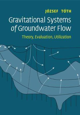 Libro Gravitational Systems Of Groundwater Flow : Theory,...