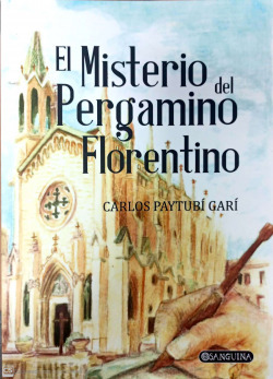 Libro El Misterio Del Pergamino Florentinode Paytubí Garí C